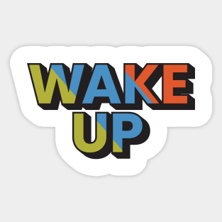 Wake up 3d style motivational typography design Sticker